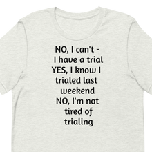 Load image into Gallery viewer, Another Trial T-Shirts - Light