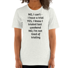 Load image into Gallery viewer, Another Trial T-Shirts - Light