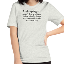 Load image into Gallery viewer, Dog Tracking "Trackingologist" T-Shirts - Light