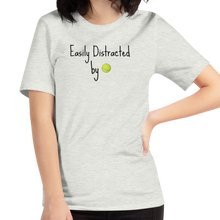 Load image into Gallery viewer, Easily Distracted by Flyball/ Tennis Balls T-Shirts - Light