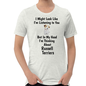 Thinking about Russell Terriers T-Shirts - Light