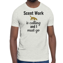 Load image into Gallery viewer, Scent Work is Calling T-Shirts - Light