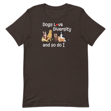 Load image into Gallery viewer, Dogs Love Diversity T-Shirts - Dark