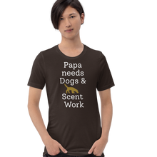 Load image into Gallery viewer, Papa Needs Dogs & Scent Work T-Shirts - Dark