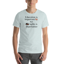 Load image into Gallery viewer, Agility is Importanter T-Shirts - Light