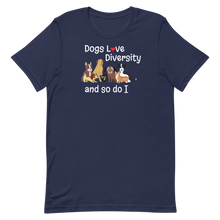 Load image into Gallery viewer, Dogs Love Diversity T-Shirts - Dark