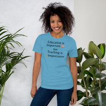 Load image into Gallery viewer, Tracking is Importanter T-Shirts - Light
