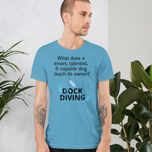 Load image into Gallery viewer, Dog Teaches Dock Diving T-Shirt - Light