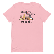 Load image into Gallery viewer, Dogs Love Diversity T-Shirts - Light