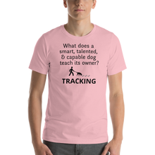 Load image into Gallery viewer, Dog Teaches Tracking T-Shirt - Light