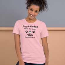 Load image into Gallery viewer, Dogs & Sheep Herding Make Me Happy T-Shirts - Light