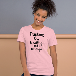 Tracking is Calling T-Shirts - Light
