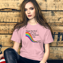Load image into Gallery viewer, End of Your Rainbow without Cloud T-Shirts - Light