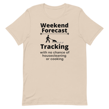 Load image into Gallery viewer, Tracking Weekend Forecast T-Shirts - Light