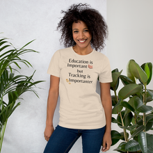 Load image into Gallery viewer, Tracking is Importanter T-Shirts - Light