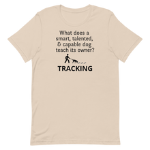 Load image into Gallery viewer, Dog Teaches Tracking T-Shirt - Light