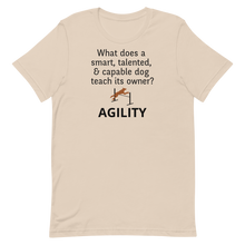 Load image into Gallery viewer, Dog Teaches Agility T-Shirt - Light