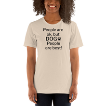 Load image into Gallery viewer, Dog People are Best! T-Shirts - Light