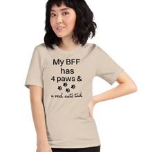 Load image into Gallery viewer, My BFF has 4 Paws T-Shirts - Light