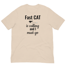 Load image into Gallery viewer, Fast CAT is Calling T-Shirts - Light