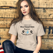 Load image into Gallery viewer, Buy Happiness w/ Dogs & Dock Diving T-Shirts - Light