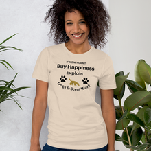 Load image into Gallery viewer, Buy Happiness w/ Dogs & Scent Work T-Shirts - Light