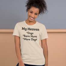 Load image into Gallery viewer, My Heaven Barn Hunt T-Shirts - Light