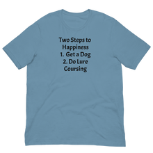 Load image into Gallery viewer, 2 Steps to Happiness - Lure Coursing T-Shirts - Light