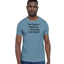 Load image into Gallery viewer, 2 Steps to Happiness - Flyball T-Shirts - Light