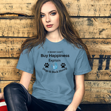 Load image into Gallery viewer, Buy Happiness w/ Dogs & Dock Diving T-Shirts - Light
