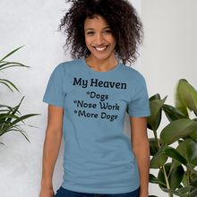 Load image into Gallery viewer, My Heaven Nose Work T-Shirts - Light
