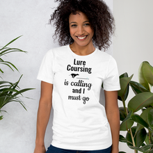 Load image into Gallery viewer, Lure Coursing is Calling T-Shirts - Light