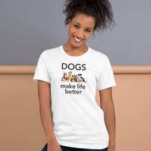 Load image into Gallery viewer, Dogs Make Life Better T-Shirts - Light