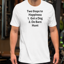Load image into Gallery viewer, 2 Steps to Happiness - Barn Hunt T-Shirts - Light
