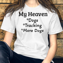 Load image into Gallery viewer, My Heaven Tracking T-Shirts - Light