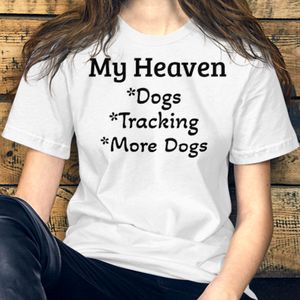 My Heaven Tracking T-Shirts - Light