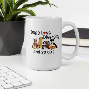 Dogs Love Diversity Mug