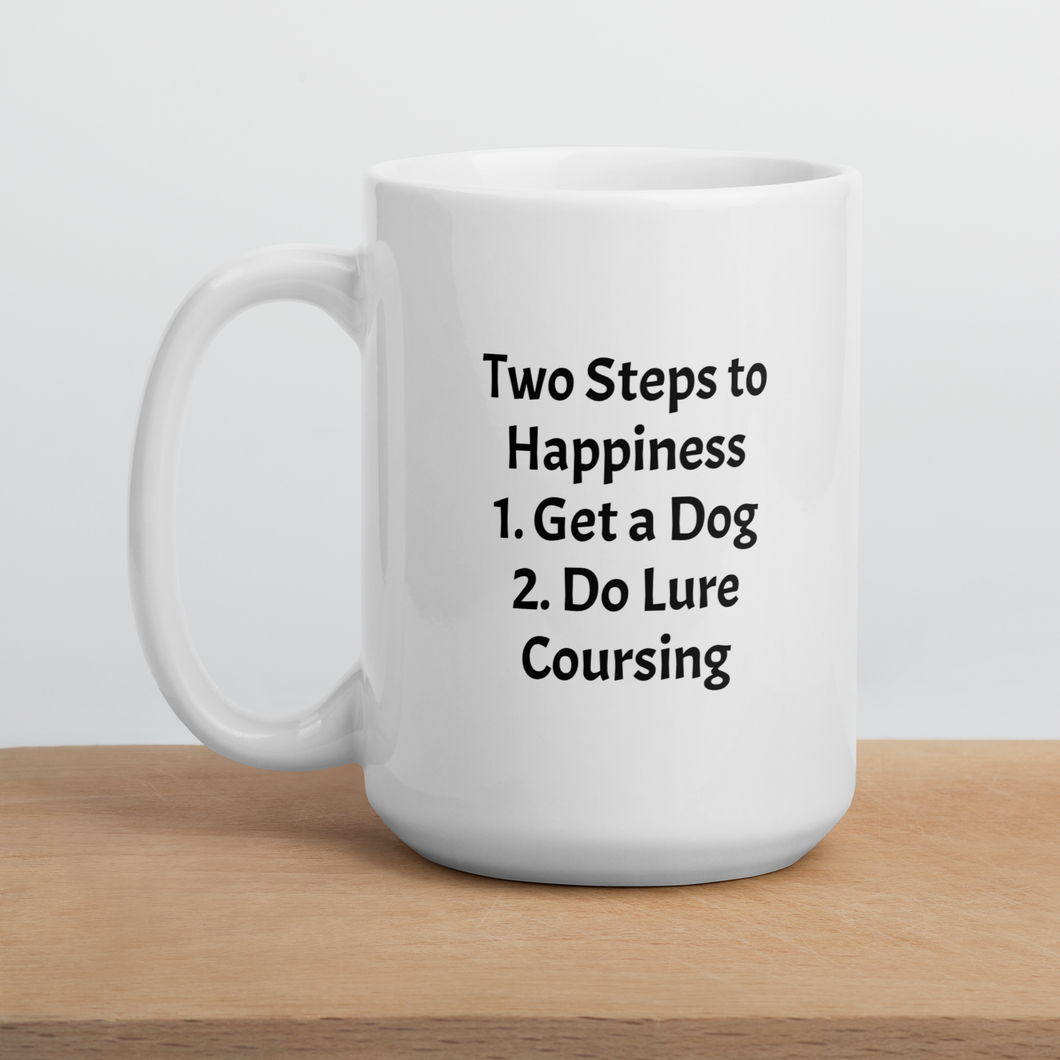 2 Steps to Happiness - Lure Coursing Mug
