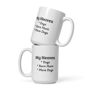 My Heaven Barn Hunt Mugs