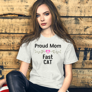 Proud Fast CAT Mom T-Shirts - Light