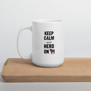 Keep Calm & Cattle Herd On Mugs