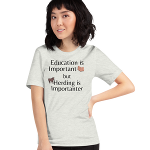 Cattle Herding is Importanter T-Shirts - Light