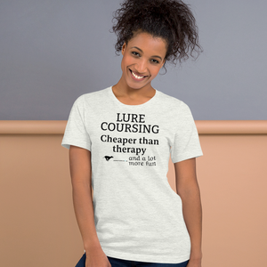 Lure Coursing Cheaper Than Therapy T-Shirts - Light