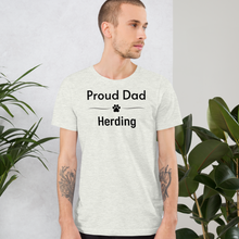 Load image into Gallery viewer, Proud Herding Dad T-Shirts - Light
