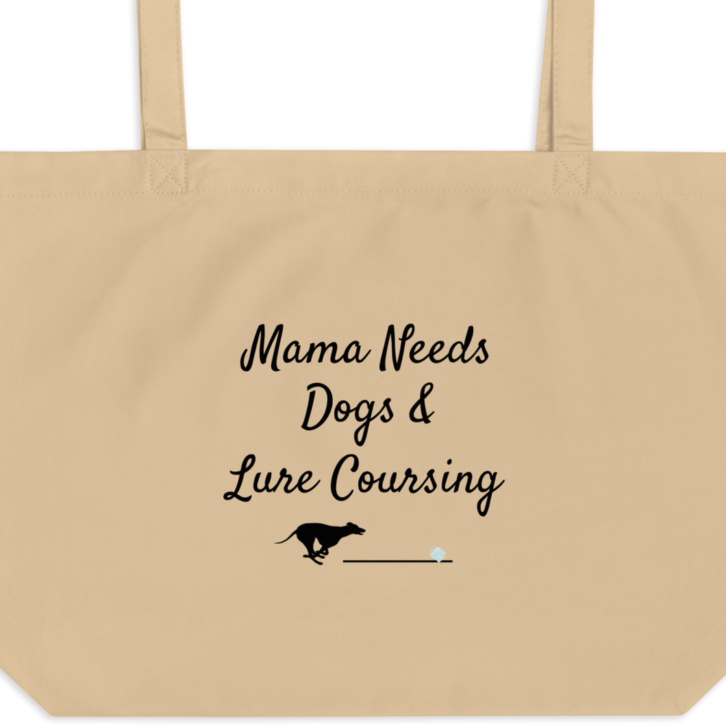 Mama Needs Dogs & Lure Coursing X-Large Tote/ Shopping Bags