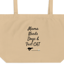 Load image into Gallery viewer, Mama Needs Dogs &amp; Fast CAT X-Large Tote/ Shopping Bags
