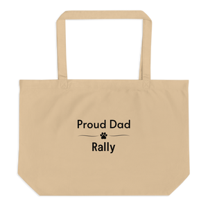 Proud Rally Dad X-Large Tote/ Shopping Bags