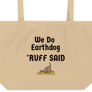 Ruff Said Earthdog X-Lage Tote/ Shopping Bags - Oyster