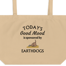 Load image into Gallery viewer, Today&#39;s Good Mood Sponsored by Earthdog X-Large Tote/ Shopping Bags
