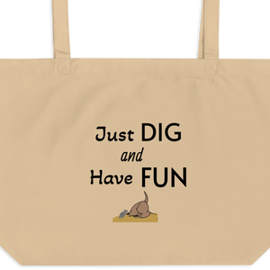 Just Dig & Have Fun Earthdog X-Large Tote/ Shopping Bags